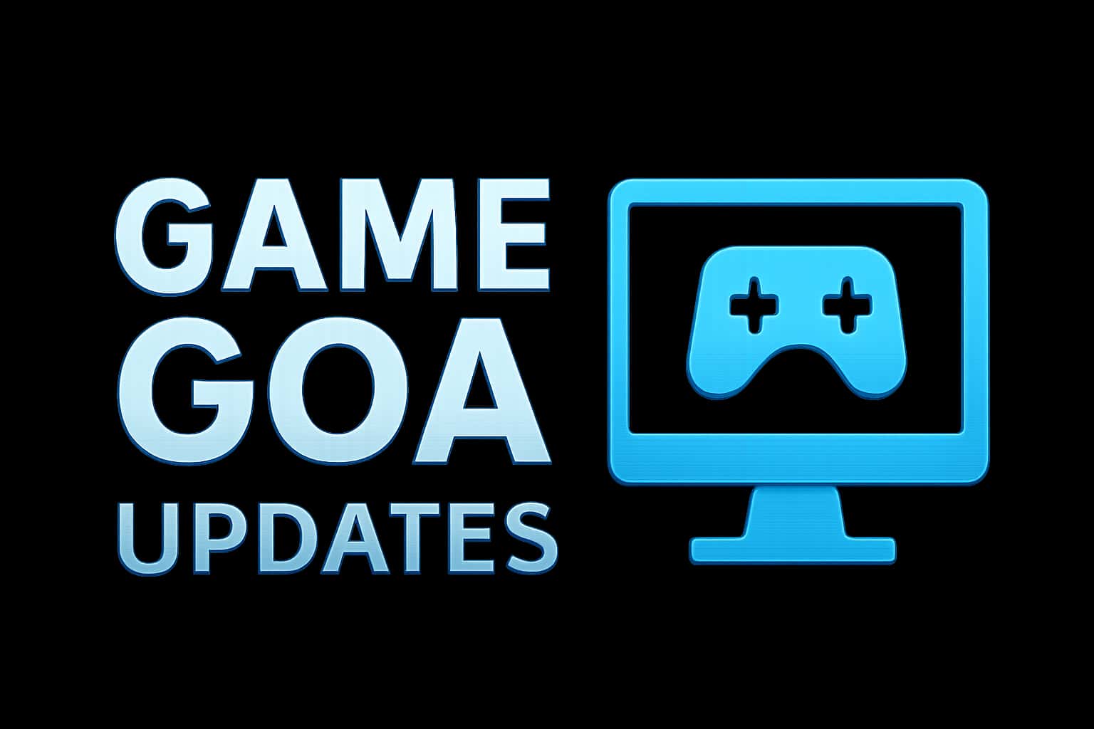 Informational scene showcasing updates for Game Goa